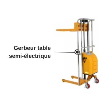 gerbeur table semi electrique